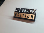 High Quality shitbox edition badge! High gloss acrylic! Weatherproof!
