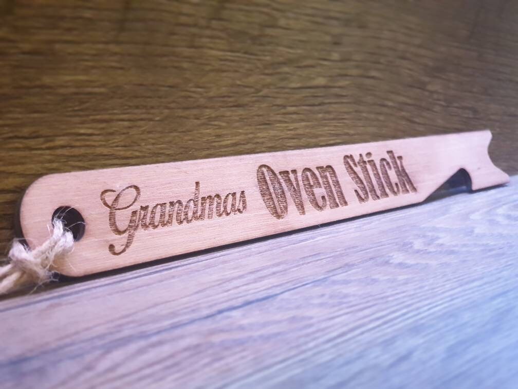 Personolised bespoke Oven Stick kitchen gadget, cooker, safety tool! Secret Santa? Christmas gift?