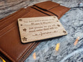 Wallet, purse card, perfect gift for loved one, great for valentines day, birthday, anniversary, any occasion! Love reminder!