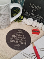 Personalised teacher coaster - display ornament - thank your teacher - gift from child - end of term - unique, bespoke gift - beautiful item