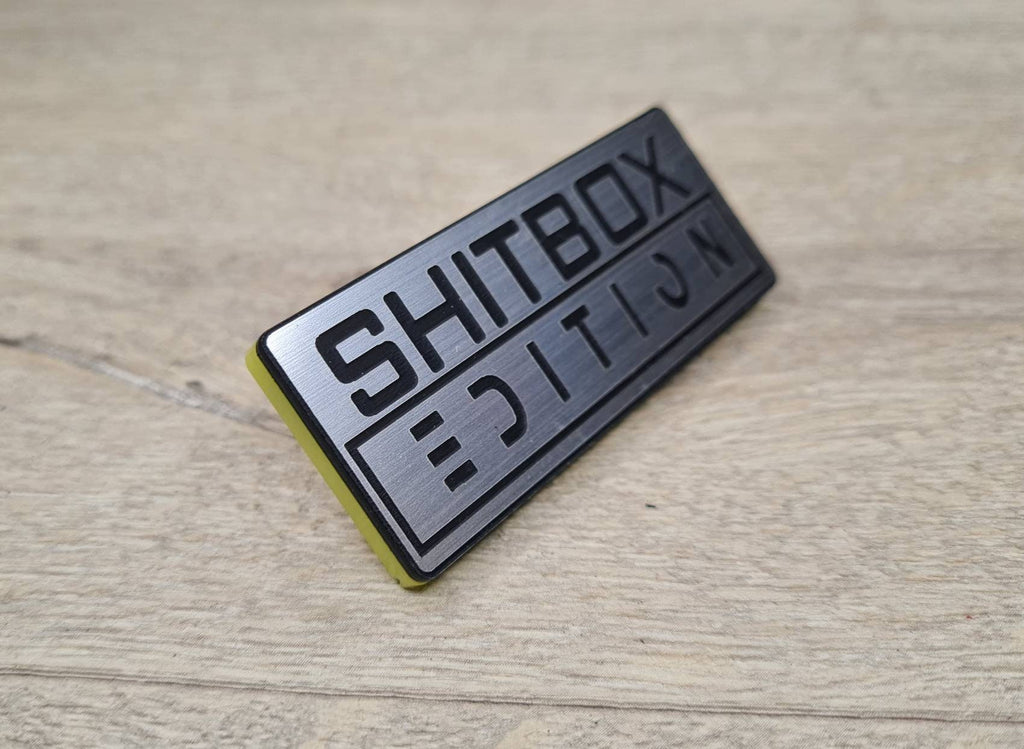 Shitbox Edition fun novelty auto badge! Perfect and long lasting for all weather. Car - Van - Truck - Caravan - RV - Camper - Bike - Scooter