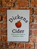 Funny novelty wooden sign - Dickens Cider - Perfect gift for dad - grandad - husband - fiancee - boyfriend - birthday present