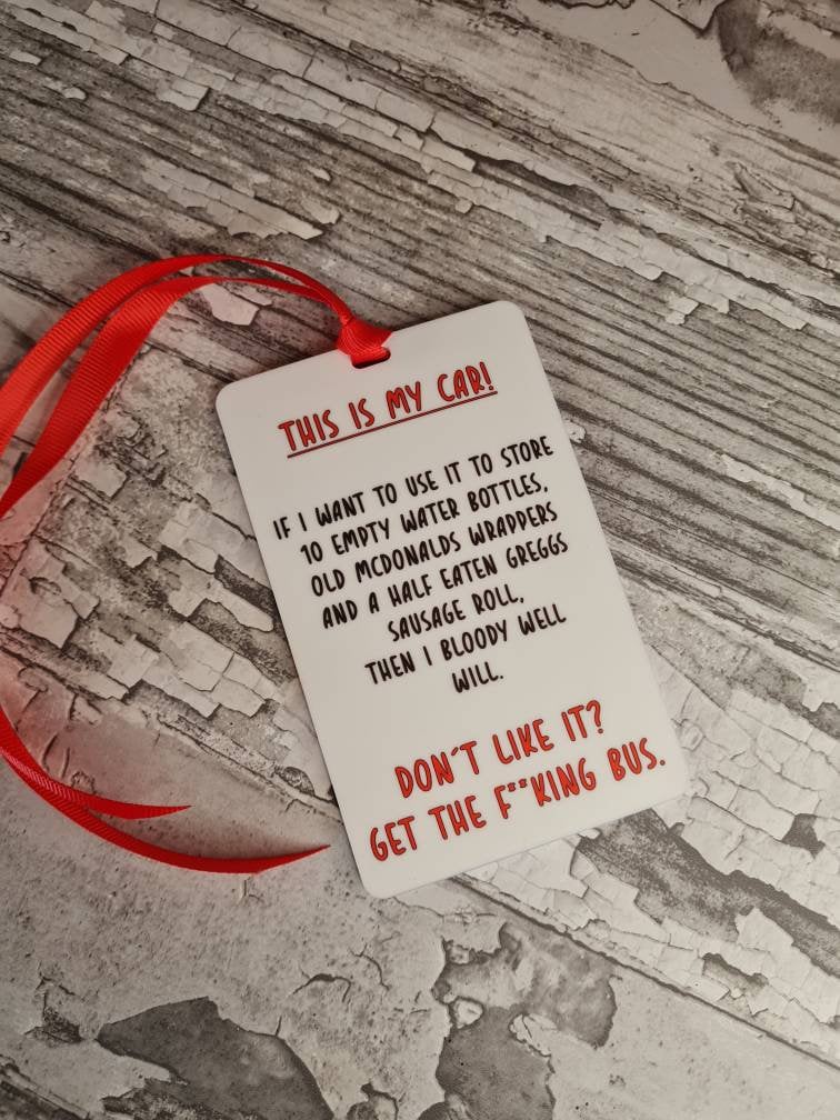 Novelty hanging ornament for car - van - camper - New driver - birthday - gift - present - fathers day - bespoke - unique - funny - prank