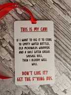 Novelty hanging ornament for car - van - camper - New driver - birthday - gift - present - fathers day - bespoke - unique - funny - prank