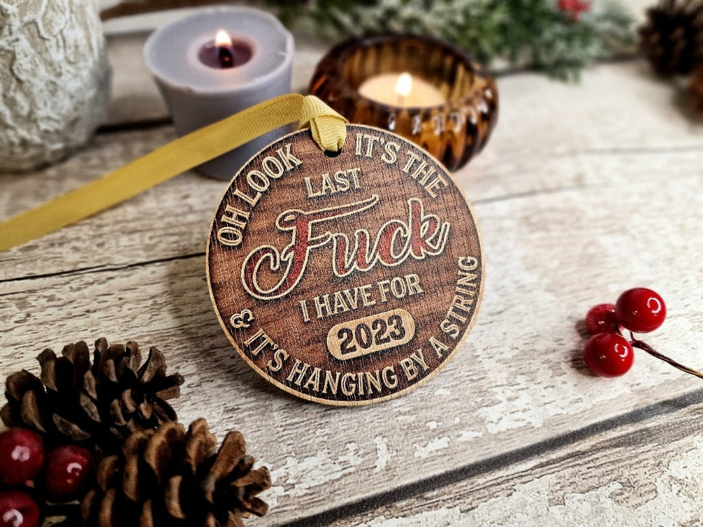 Funny Novelty last fuck bauble - Decoration - Stocking filler - Anniversary - Gift - Present - Bad Year - keepsake - memory - Secret Santa