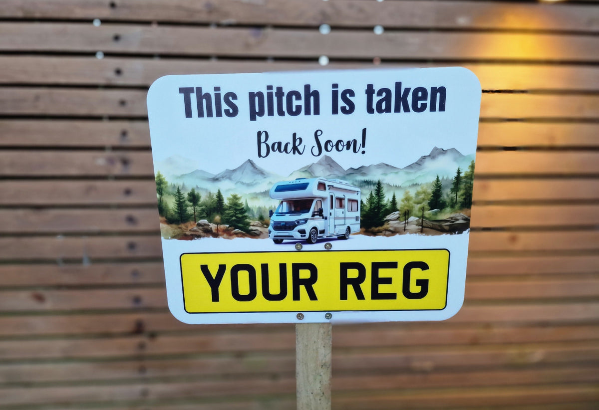 Personalised Motorhome Campsite Pitch Reserved Sign - Camper Van - Stake - Camping - Family - Pitch Saver - Colour print - All weather