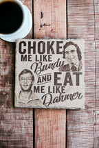 Jeffrey Dahmer Ted Bundy Coaster - Muderabilia - birthday gift - Christmas - drinks - Beer - Tea - Coffee - Wine - decoration - Bad taste