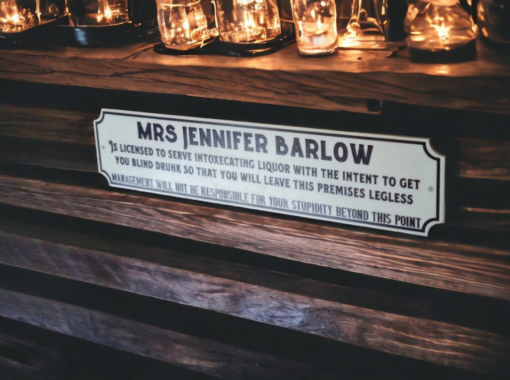 Personalised license to serve alcohol sign - Novelty - Home bar - Perfect gift - Kitchen - dining room - Garden bar - Hot tub - Beer - Gin