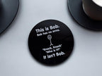 Novelty Drinks Coaster - Gift - Home bar - Display - Funny - Humorous - prank - Home - Colleague - Tea - Coffee - Man Cave - Office