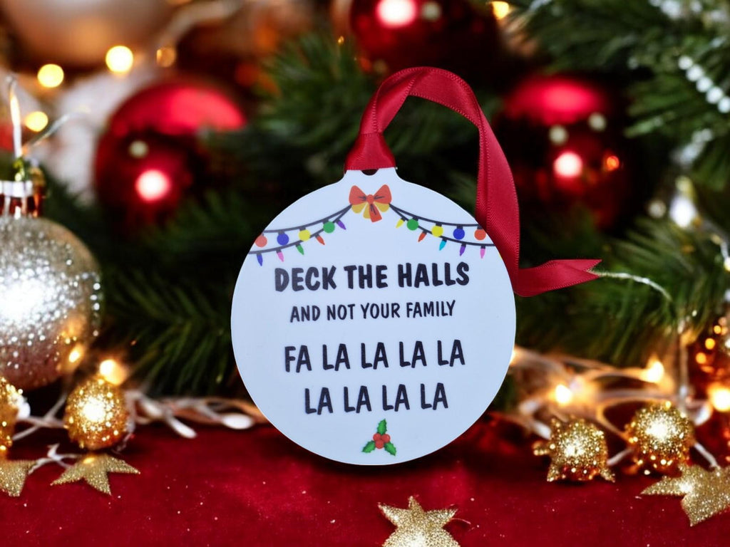 Deck the halls bauble - Funny - Christmas tree decoration - Secret Santa - Gift - Decor - Husband - Wife - Present - Novelty