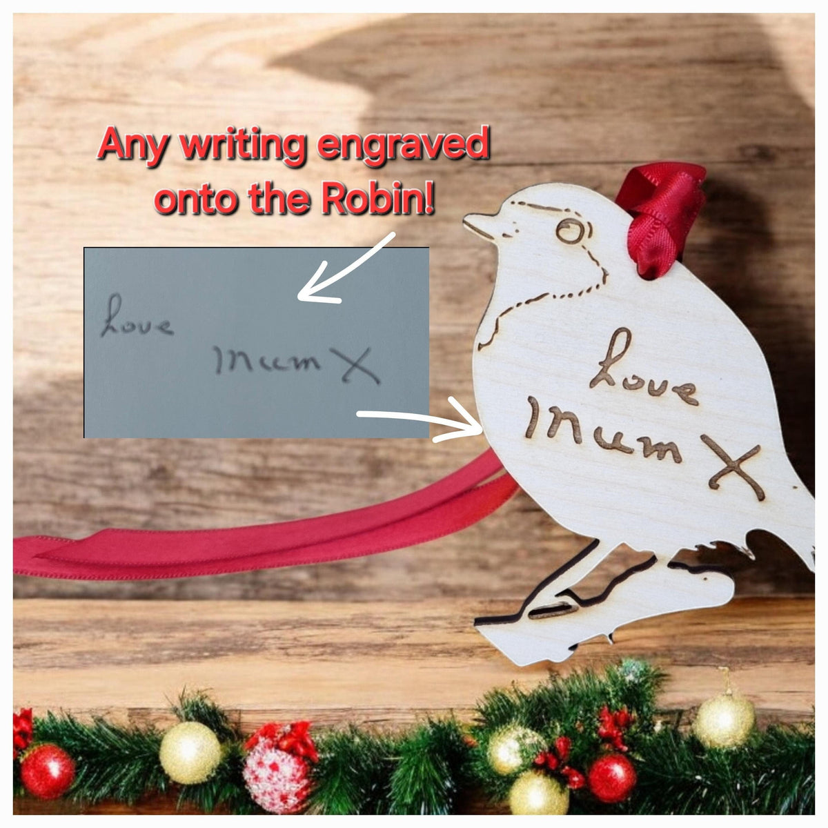 Hand written text onto a Robin bauble - Memorial - Remembrance - Anniversary - Death - Keepsake - Christmas gift - Present - Funeral - Cute