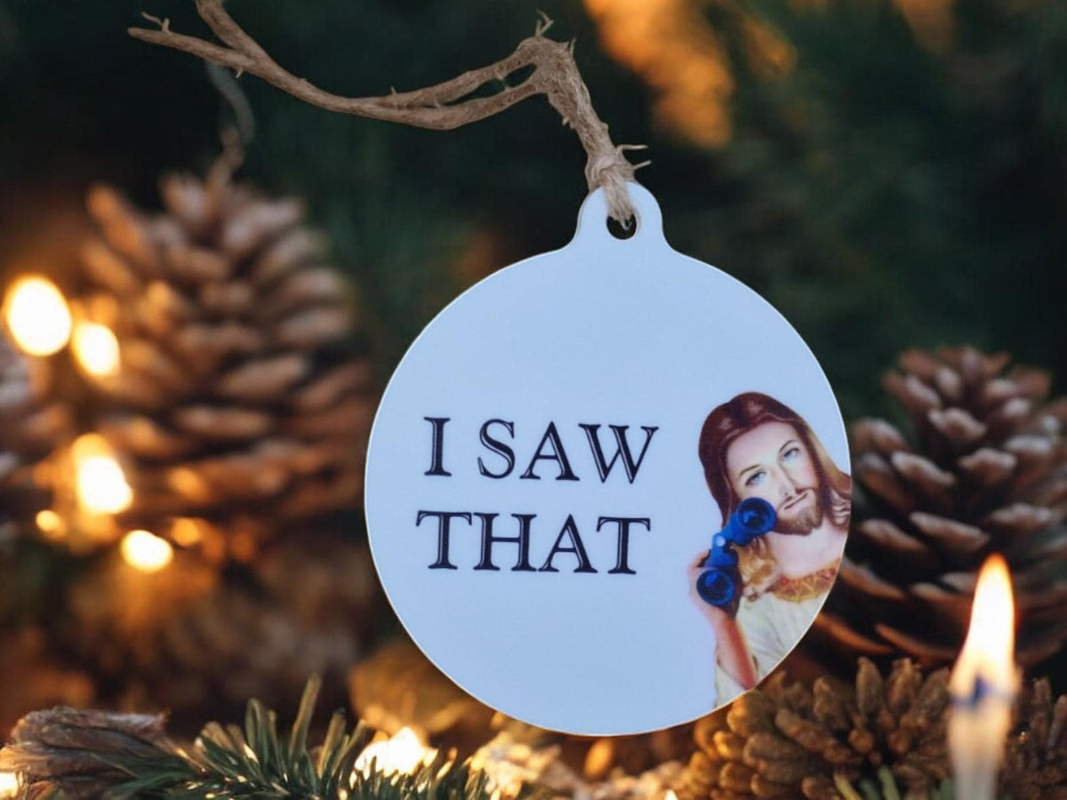Funny Jesus Christmas bauble - Novelty decoration - Stocking filler - Secret Santa - Gift - Present - Unusual - For him Her - I saw that