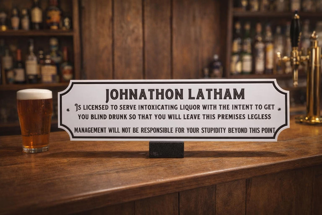 Personalised license to serve alcohol sign - Novelty - Home bar - Perfect gift - Kitchen - dining room - Garden bar - Hot tub - Beer - Gin
