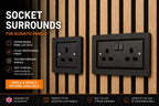 Acoustic Panel Socket Surrounds | Single & Double Socket Options | Media Wall Socket Trim | Slat Wall Socket Cover | Professional Finish