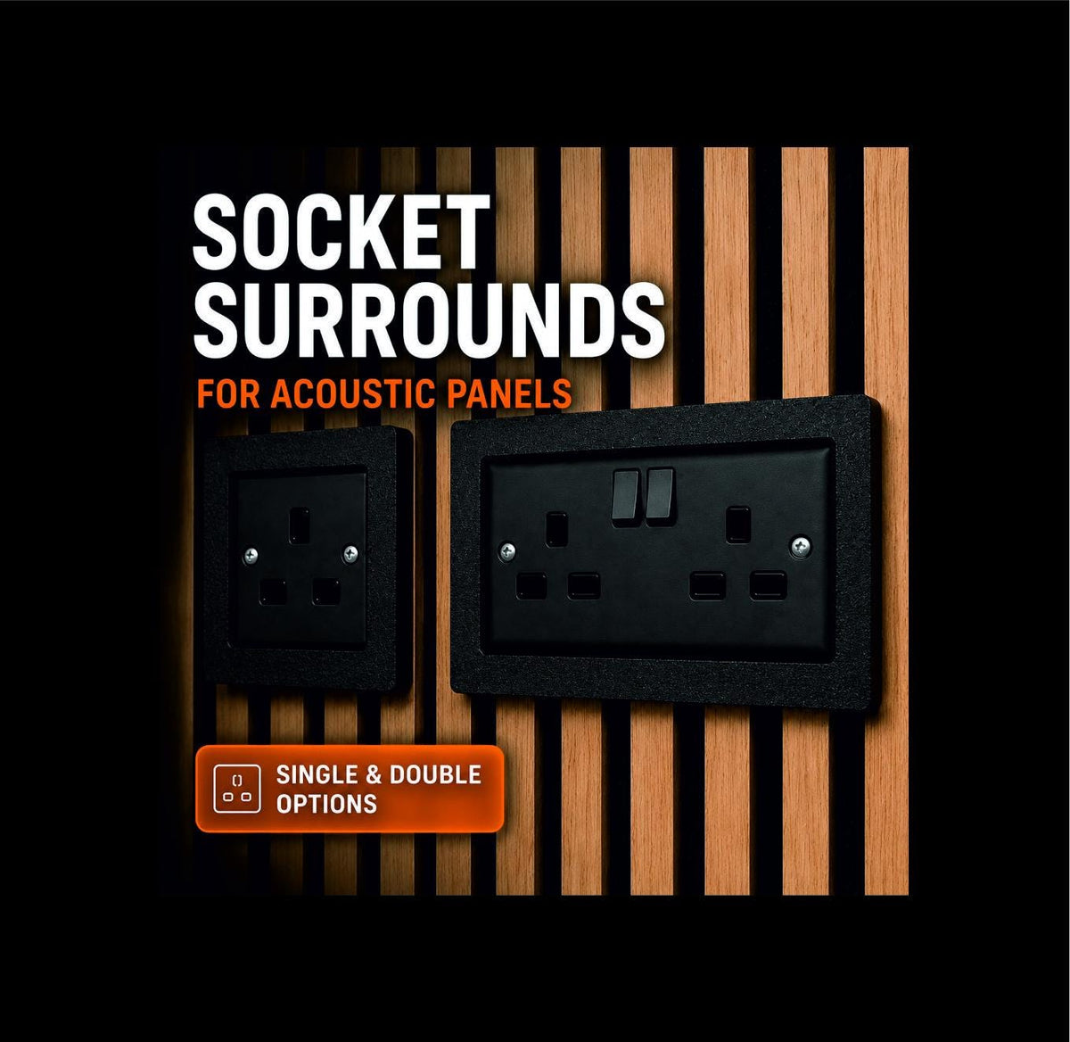 Acoustic Panel Socket Surrounds | Single & Double Socket Options | Media Wall Socket Trim | Slat Wall Socket Cover | Professional Finish